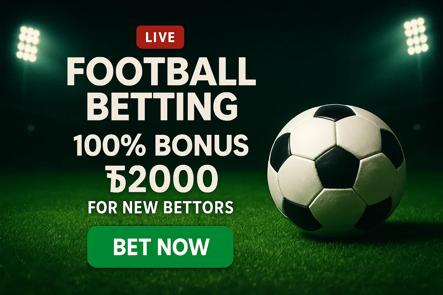 Football betting banner with soccer ball, green stadium, live badge, bonus CTA